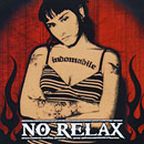 Critica del disco Indomabile de No Relax