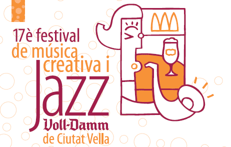 17 Festival de Jazz y Msica Creativa de Ciutat Vella