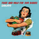 Crítica del disco Food and milk for our babies de Sanjays