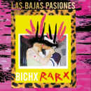 Crítica del disco Bichx Rarx de Las Bajas Pasiones