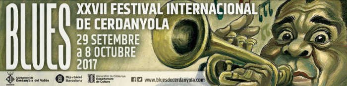 27 Festival Internacional de Blues de Cerdanyola 2017