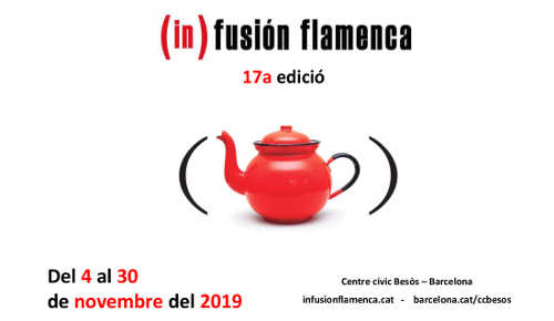 (in)fusin flamenca 2019 - 17 Cicle de flamenc al Bess