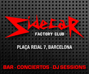 Sidecar. Factory. Club. Barcelona.