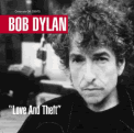 Bob Dylan: "Love And Theft". Ver la opinión