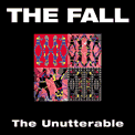 The Fall nuevo disco: "THE UNUTTERABLE",  bajate el ejecutable 